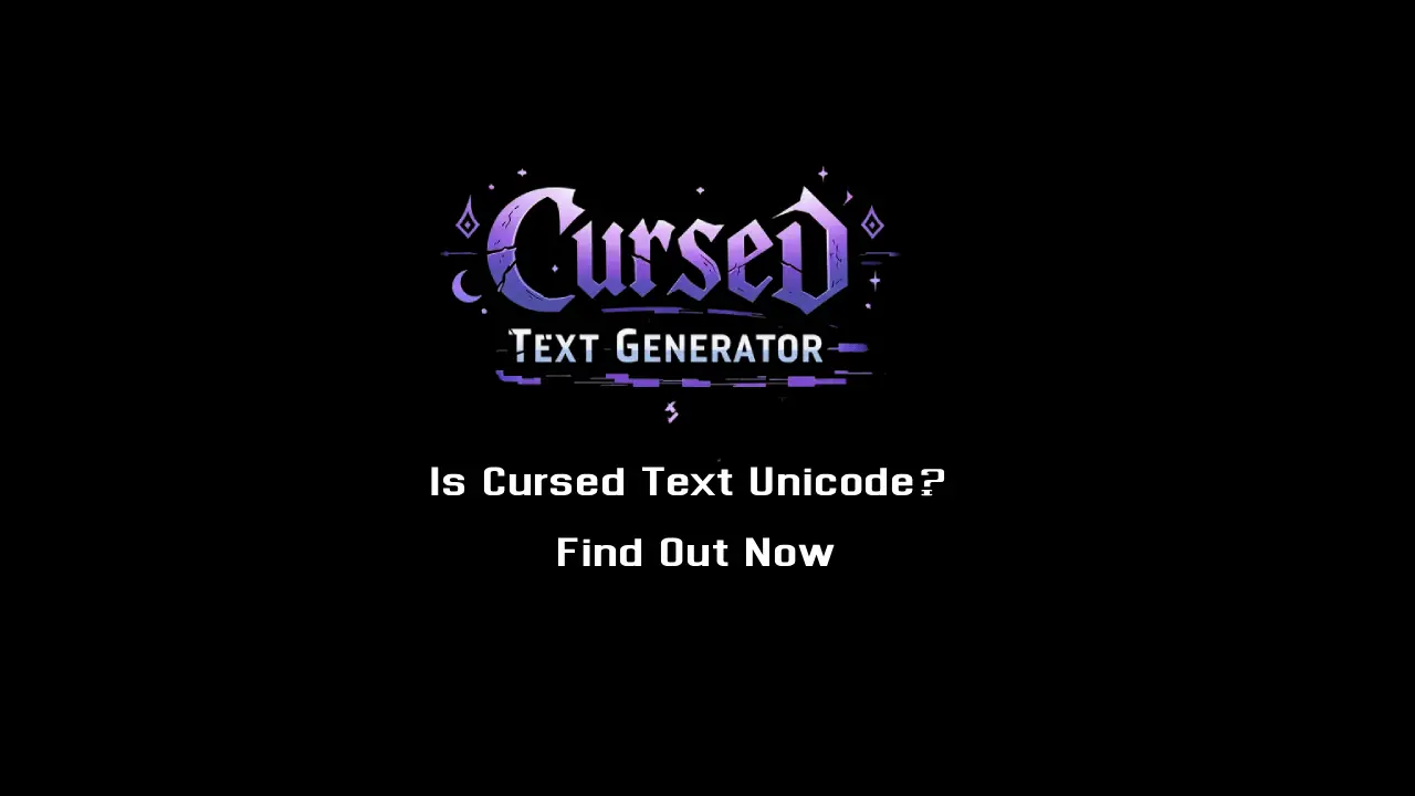 Is Cursed Text Unicode?