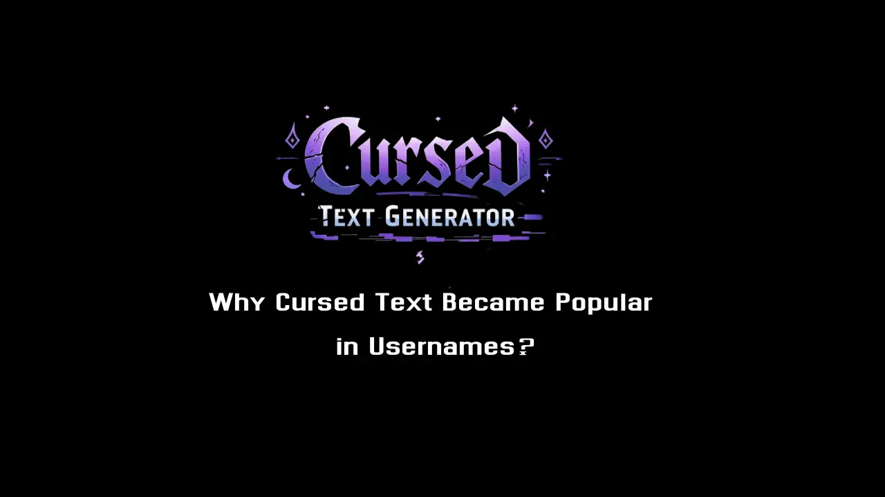 Generate Cursed Text for Usernames or Bios