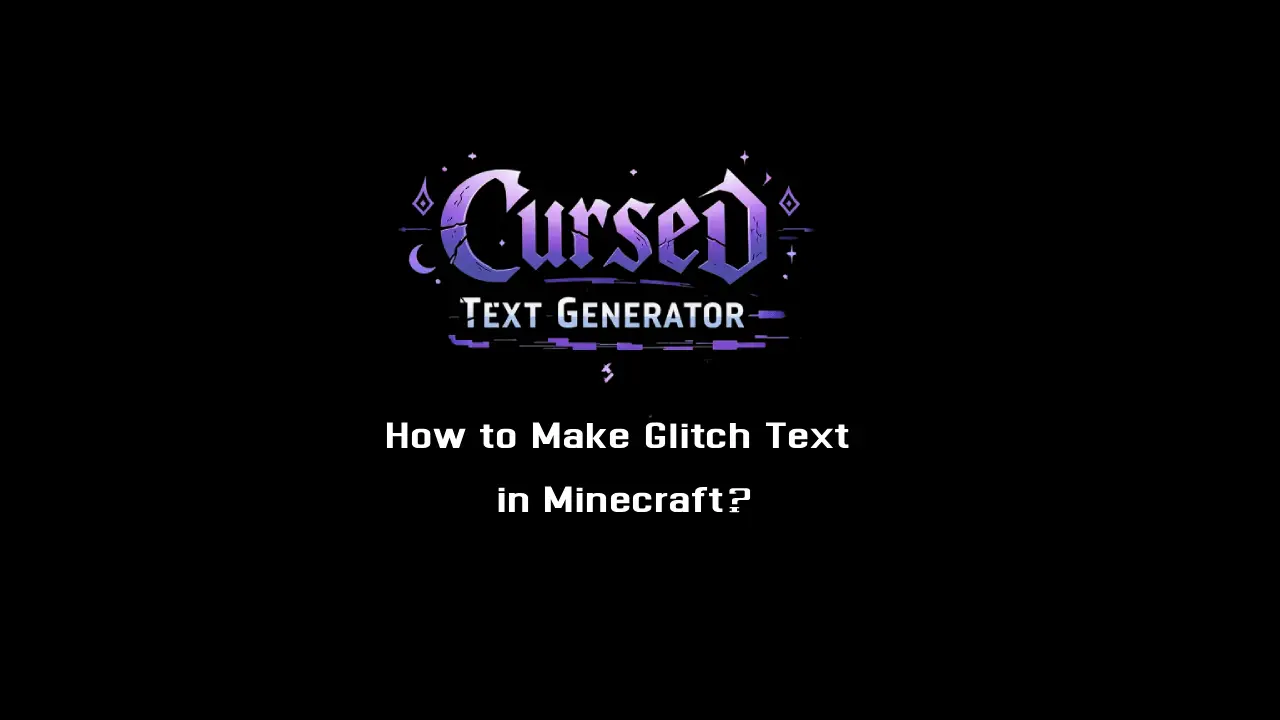 How to Make Glitch Text in Minecraft