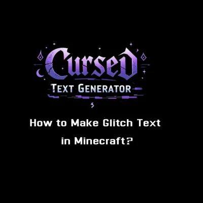 How to Make Glitch Text in Minecraft